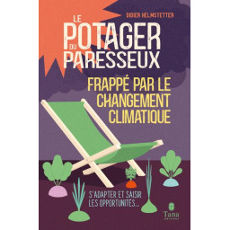 LE POTAGER DU PARESSEUX...