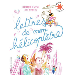 LETTRES DE MON HELICOPTETRE