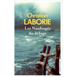 LES NAUFRAGES DU DELUGE