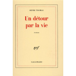 UN DETOUR PAR LA VIE