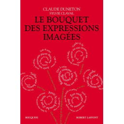 LE BOUQUET DES EXPRESSIONS...