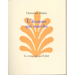 L'HOMME QUI MARCHE