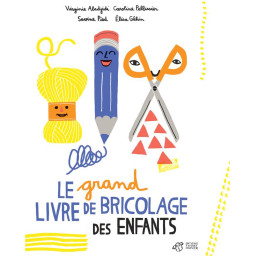 LE GRAND LIVRE DE BRICOLAGE...