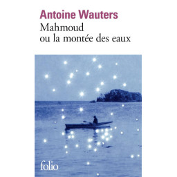 MAHMOUD OU LA MONTEE DES EAUX