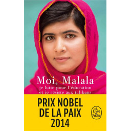 MOI, MALALA, JE LUTTE POUR...