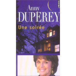 UNE SOIREE