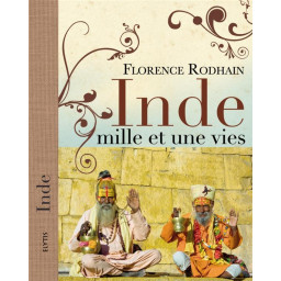 INDE MILLE ET UNE VIES