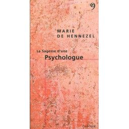 LA SAGESSE D'UNE PSYCHOLOGUE