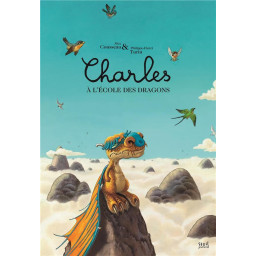 CHARLES A L'ECOLE DES DRAGONS