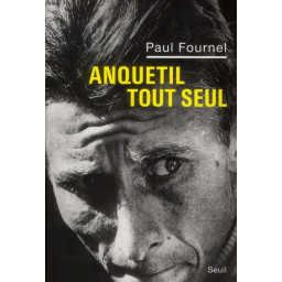 ANQUETIL TOUT SEUL