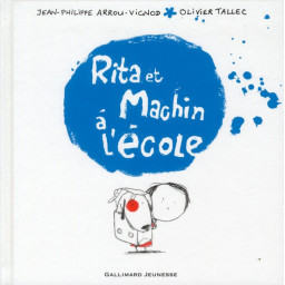 RITA ET MACHIN A L'ECOLE
