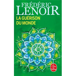 LA GUERISON DU MONDE