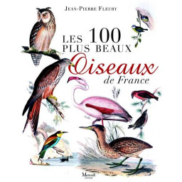 LES 100 PLUS BEAUX OISEAUX...