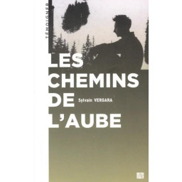 LES CHEMINS DE L'AUBE
