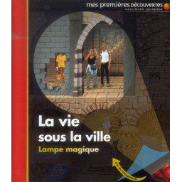 LA VIE SOUS LA VILLE