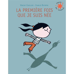 LA PREMIERE FOIS QUE JE...