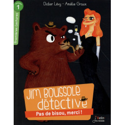 JIM BOUSSOLE DETECTIVE T.1...