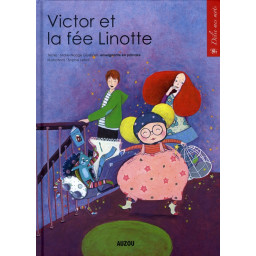 VICTOR ET LA FEE LINOTTE