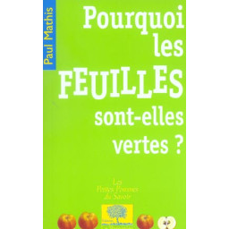 POURQUOI LES FEUILLES...