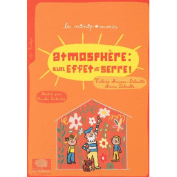 ATMOSPHERE : QUEL EFFET DE...