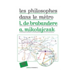 LES PHILOSOPHES DANS LE METRO