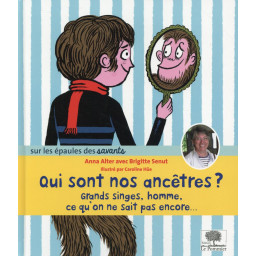 QUI SONT NOS ANCETRES ?