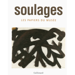SOULAGES - LES PAPIERS DU...