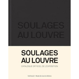SOULAGES AU LOUVRE  -...