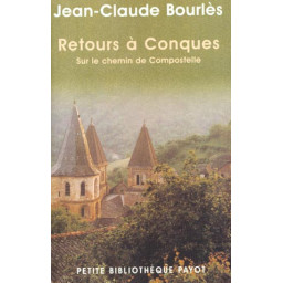 RETOURS A CONQUES  -  SUR...