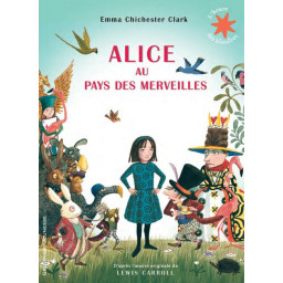 ALICE AU PAYS DES MERVEILLES