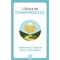 L'ECOLE DE COMPOSTELLE -...