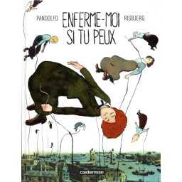 ENFERME-MOI SI TU PEUX