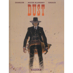 BLUEBERRY - TOME 28 - DUST