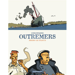 CHRONIQUES OUTREMERS - TOME...