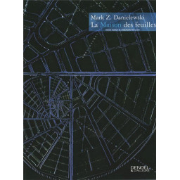 LA MAISON DES FEUILLES -...