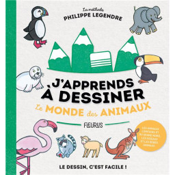 J'APPRENDS A DESSINER LE...