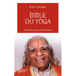 BIBLE DU YOGA  -  SANTE DU...