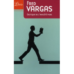 CRITIQUE DE L'ANXIETE PURE