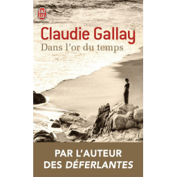 DANS L'OR DU TEMPS