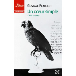 UN COEUR SIMPLE. TROIS...