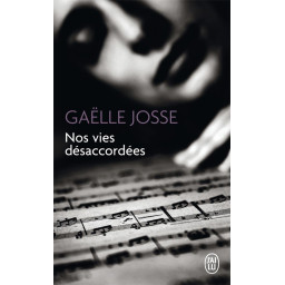 NOS VIES DESACCORDEES