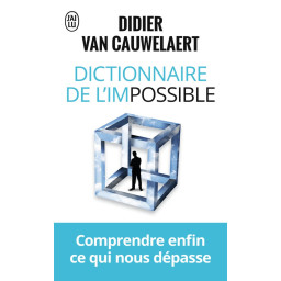 DICTIONNAIRE DE L'IMPOSSIBLE