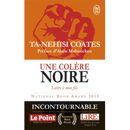 UNE COLERE NOIRE - LETTRES...