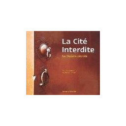 LA CITE INTERDITE NOUVELLE...