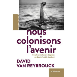 NOUS COLONISONS L-AVENIR