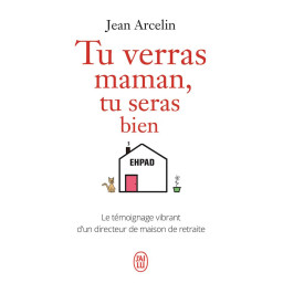 TU VERRAS MAMAN, TU SERAS...