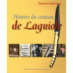 HISTOIRE DU COUTEAU DE LAGUIOL