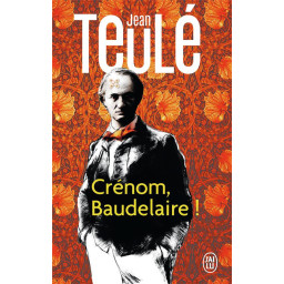 CRENOM, BAUDELAIRE !