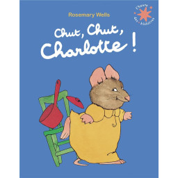 CHUT, CHUT, CHARLOTTE !