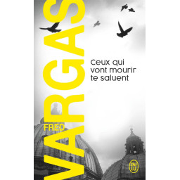 CEUX QUI VONT MOURIR TE...